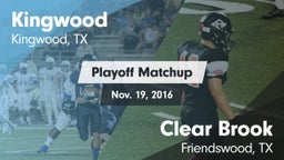 Matchup: Kingwood  vs. Clear Brook  2016