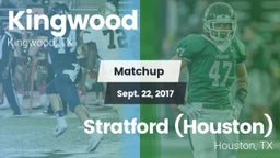 Matchup: Kingwood High vs. Stratford  (Houston) 2017