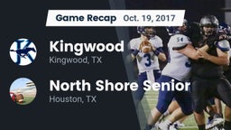 Recap: Kingwood  vs. North Shore Senior  2017