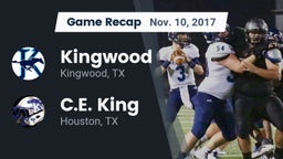 Recap: Kingwood  vs. C.E. King  2017