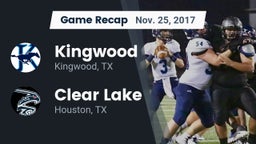 Recap: Kingwood  vs. Clear Lake  2017