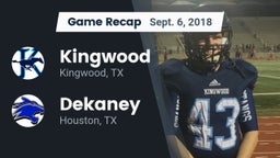 Recap: Kingwood  vs. Dekaney  2018