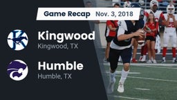Recap: Kingwood  vs. Humble  2018
