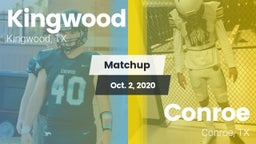Matchup: Kingwood High vs. Conroe  2020