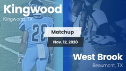 Matchup: Kingwood High vs. West Brook  2020