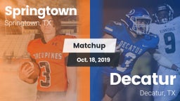 Matchup: Springtown High vs. Decatur  2019