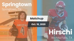 Matchup: Springtown High vs. Hirschi  2020