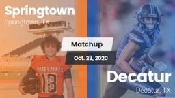 Matchup: Springtown High vs. Decatur  2020