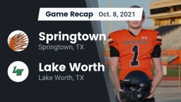 Recap: Springtown  vs. Lake Worth  2021