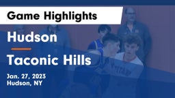 Hudson  vs Taconic Hills  Game Highlights - Jan. 27, 2023