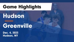 Hudson  vs Greenville  Game Highlights - Dec. 4, 2023