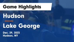 Hudson  vs Lake George  Game Highlights - Dec. 29, 2023