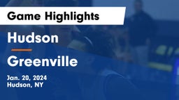 Hudson  vs Greenville  Game Highlights - Jan. 20, 2024