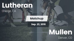 Matchup: Lutheran  vs. Mullen  2016
