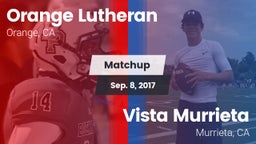 Matchup: Lutheran  vs. Vista Murrieta  2017