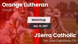Matchup: Lutheran  vs. JSerra Catholic  2017