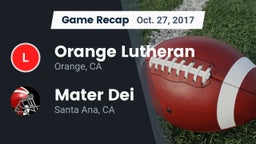 Recap: Orange Lutheran  vs. Mater Dei  2017