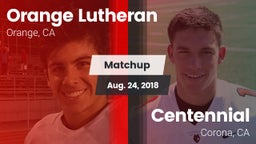 Matchup: Orange Lutheran vs. Centennial  2018
