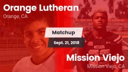 Matchup: Orange Lutheran vs. Mission Viejo  2018