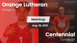 Matchup: Orange Lutheran vs. Centennial  2019