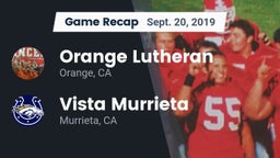 Recap: Orange Lutheran  vs. Vista Murrieta  2019