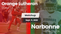 Matchup: Orange Lutheran vs. Narbonne  2020