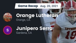 Recap: Orange Lutheran  vs. Junipero Serra  2021