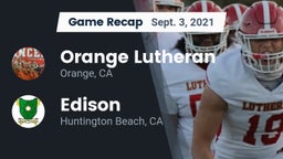 Recap: Orange Lutheran  vs. Edison  2021