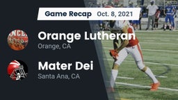 Recap: Orange Lutheran  vs. Mater Dei  2021