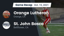 Recap: Orange Lutheran  vs. St. John Bosco  2021