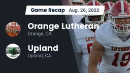 Recap: Orange Lutheran  vs. Upland  2022