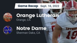 Recap: Orange Lutheran  vs. Notre Dame  2022