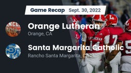 Recap: Orange Lutheran  vs. Santa Margarita Catholic  2022