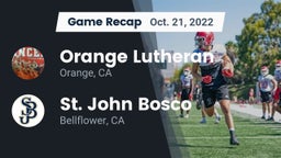 Recap: Orange Lutheran  vs. St. John Bosco  2022