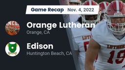 Recap: Orange Lutheran  vs. Edison  2022