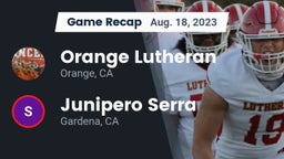 Recap: Orange Lutheran  vs. Junipero Serra  2023