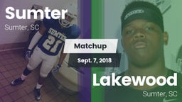 Matchup: Sumter  vs. Lakewood  2018