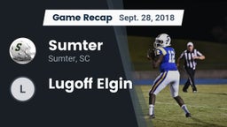 Recap: Sumter  vs. Lugoff Elgin  2018