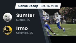 Recap: Sumter  vs. Irmo  2018