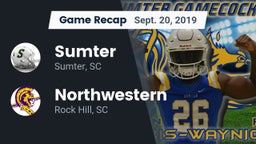 Recap: Sumter  vs. Northwestern  2019