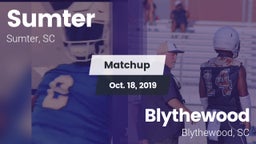 Matchup: Sumter  vs. Blythewood  2019