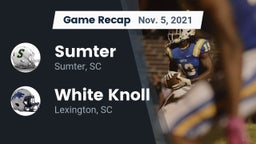 Recap: Sumter  vs. White Knoll  2021