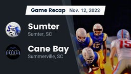 Recap: Sumter  vs. Cane Bay  2022