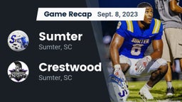 Recap: Sumter  vs. Crestwood  2023
