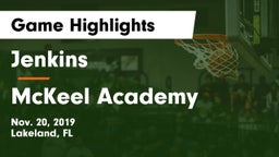 Jenkins  vs McKeel Academy  Game Highlights - Nov. 20, 2019