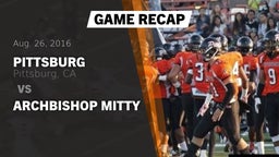 Recap: Pittsburg  vs. ARCHBISHOP MITTY 2016