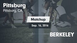 Matchup: Pittsburg High vs. BERKELEY 2016