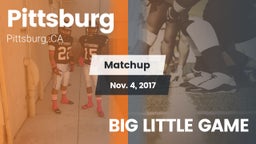 Matchup: Pittsburg High vs. BIG LITTLE GAME 2017