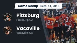Recap: Pittsburg  vs. Vacaville  2018