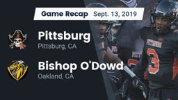 Recap: Pittsburg  vs. Bishop O'Dowd  2019